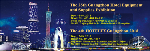 Latest company news about 25. wystawa wyposażenia i wyposażenia hotelowego w Kantonie oraz 4. HOTELEX Guangzhou 2018